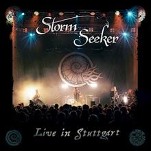 Storm Seeker Live in Stuttgart